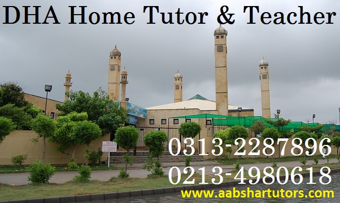 dha home tutor and teacher, academy, tutoring, virtual tuition, creek vista, karachi, defence housing authority, tuition center, coaching classes and group tutoring, mba, accounts,